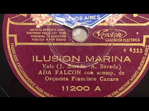 Ada Falcon . Ilusión Marina