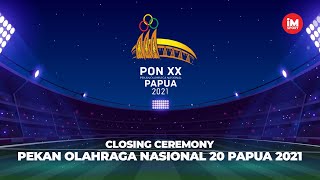 Download lagu Closing Ceremony PON XX Papua 2021... mp3