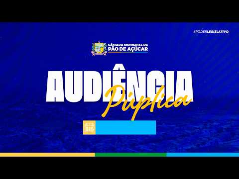 Transmissão ao vivo da Câmara de vereadores Pão de açúcar.