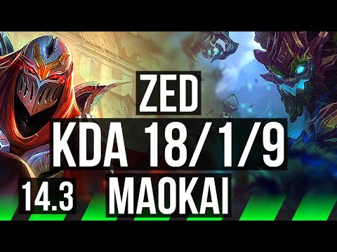 ZED vs MAOKAI (JNG) | 18/1/9, Legendary, 500+ games | BR Master | 14.3
