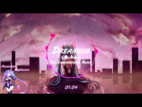 ♪Nightcore - Dreaming