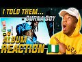 🇳🇬👑 HE’S IN HIS PRIME! BURNA BOY - ON FORM [Official Audio] | I TOLD THEM ALBUM REACTION