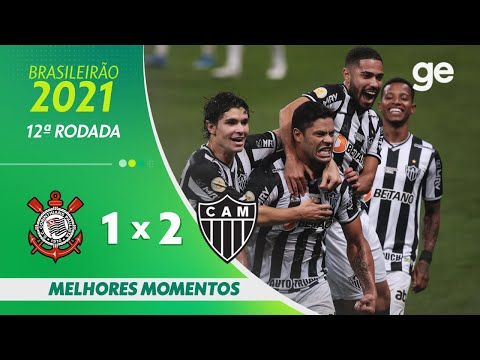 Vídeo / Corinthians 1 x 2 Atlético-MG - Brasileirão 2021!