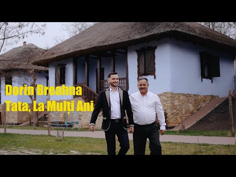 Dorin Breahna – Tata, La Mulți Ani