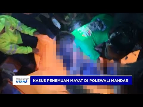 KASUS PENEMUAN MAYAT DI POLEWALI MANDAR