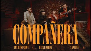 Compañera Lyrics  Translation