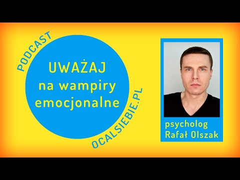 Wampiry emocjonalne - toksyczni ludzie w kamuflażu