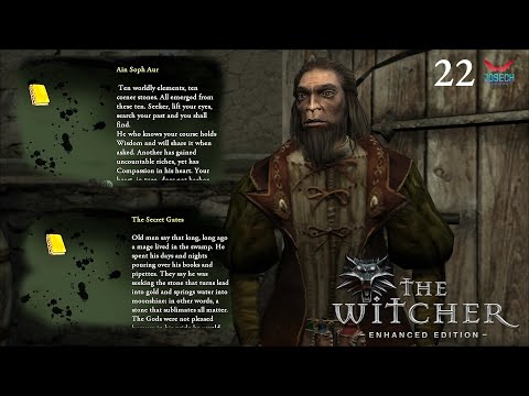 The Witcher [Enhanced Edition] Episode 22 : The Secret Gates & Ain Soph Aur [Chocc'mah Sephirah]