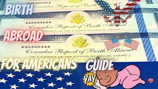 How to get a birth certificate for an American born abroad. CRBA GUIDE 4K