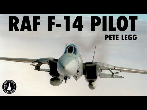 RAF F-14 Tomcat Pilot | Pete Legg (In-Person Part 1)