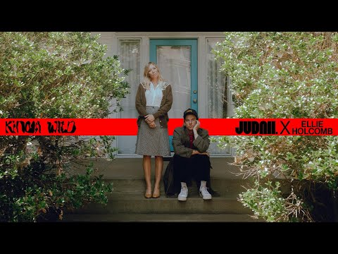 JUDAH., Ellie Holcomb – Kinda Wild (Official Visualizer)