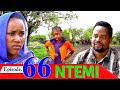 NTEMI EPI 66||Swahili Movie ll Bongo Movies Latest II African Latest Movies