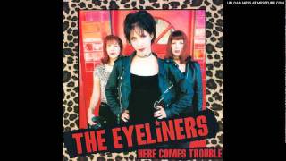 The Eyeliners - Party Til The Break Of Dawn