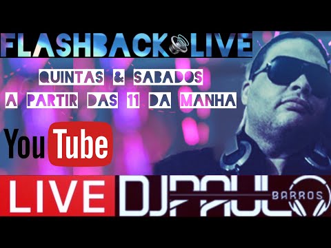 Flashback Live #111 (2021 Edition) com DJ Paulo Barros