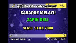 Download lagu KARAOKE ZAPIN DELI mp3