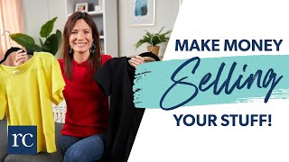 How to Make The Most Money Selling Your Stuff