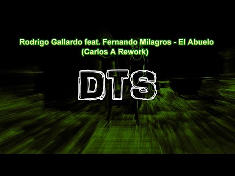 Rodrigo Gallardo feat. Fernando Milagros - El Abuelo (Carlos A Rework)