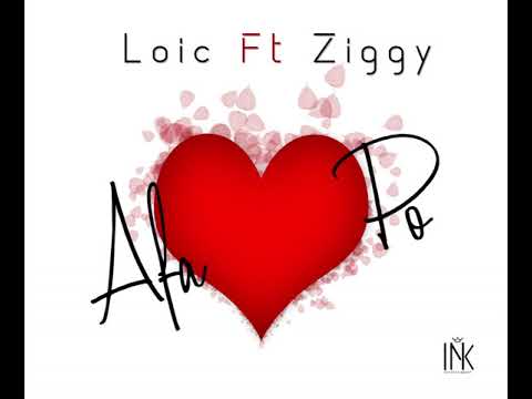 Loïc Ft  Ziggy - Afa-po (Official Audio)