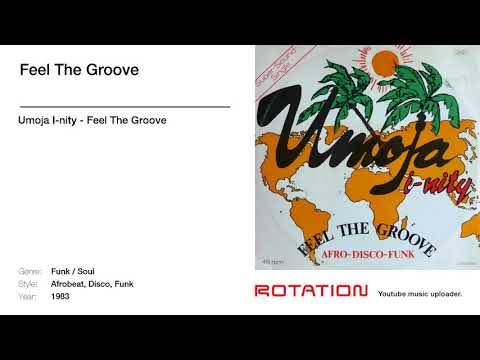 Umoja I-nity - Feel The Groove