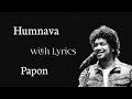 Humnava | Lyrics | Papon | Mithoon |Hamari Adhuri Kahani