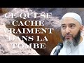 Ce Qui Se Cache Vraiment Dans La Tombe Par Nader Abou Anas