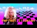 80s Illusion is the Perfect Illusion - 80s Remix of Lady Gaga