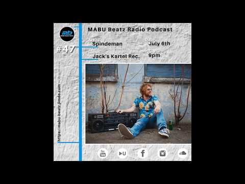 MABU Beatz Radio Podcast #47 mit Spindeman