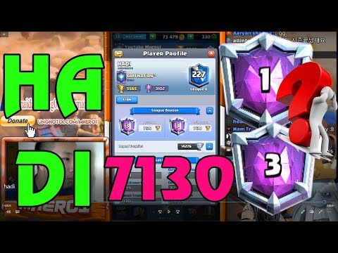 Hadi  Top 1 Global 7130  Live Ladder Push Clash Royale