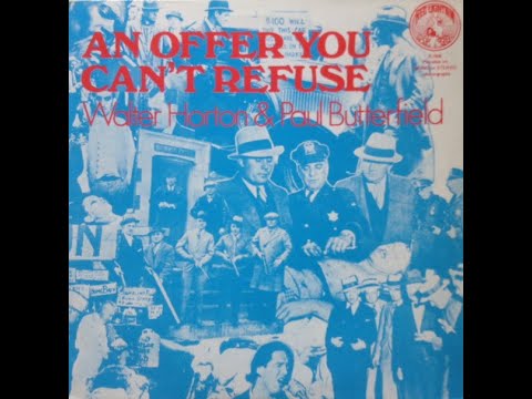 1972 - Walter Horton & Paul Butterfield - Got my mojo working