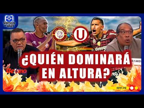 Universitario vs Chankas: ¿Podrá la 'U' ganar en altura por la Liga1? #VamosAlVar