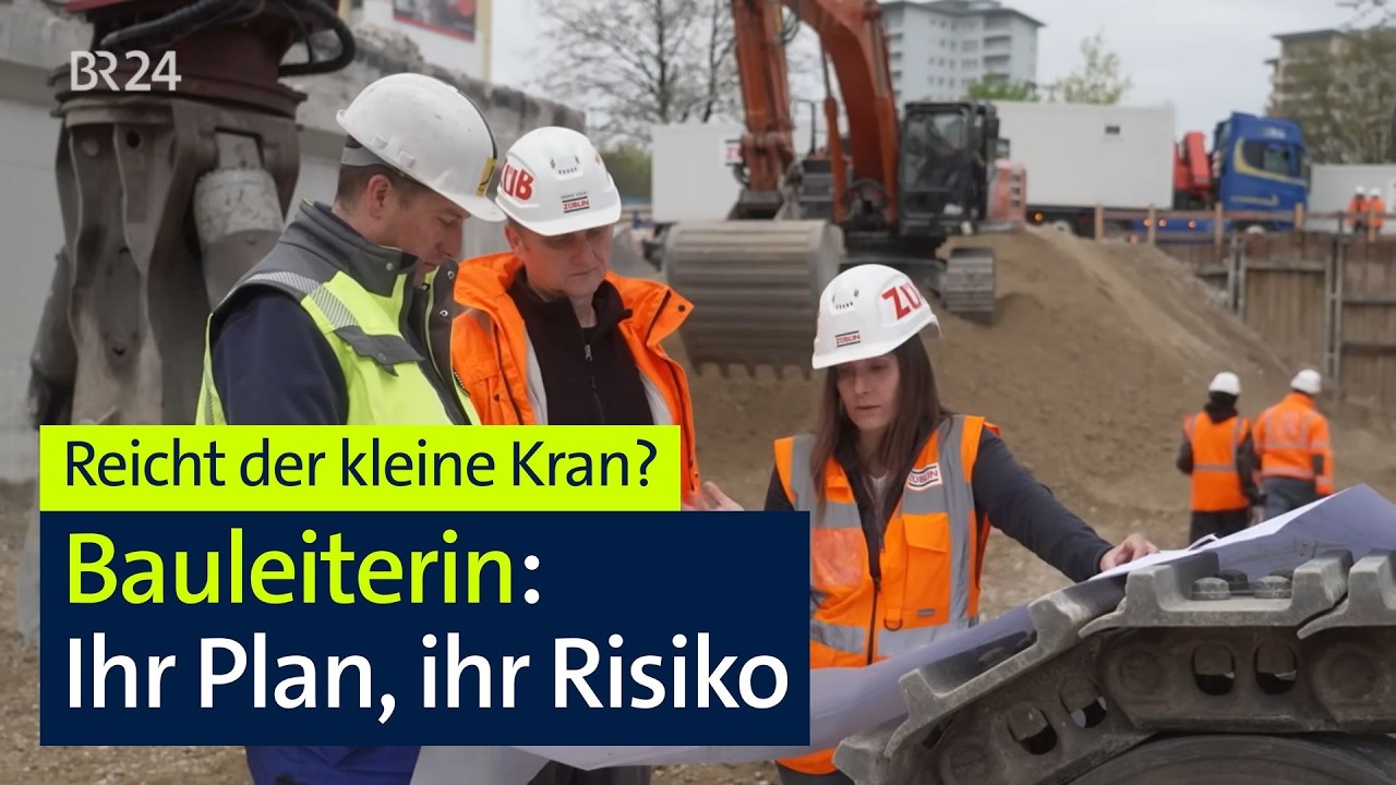 Alltag einer Bauleiterin: Wie Ihre Entscheidungen den Bau am Laufen halten | BR24
