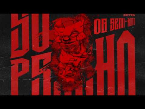 OG Semi Auto Exclusive- So Psycho