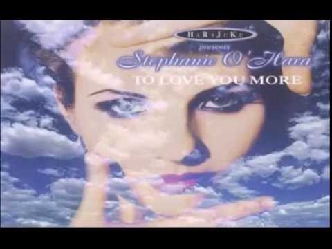 Stephanie O Hara - To Love You More (Original Mix)