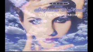 Stephanie O Hara - To Love You More (Original Mix)