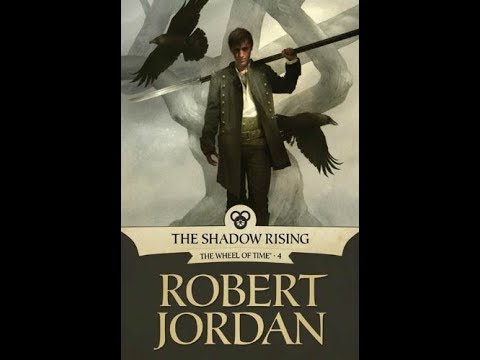 LET'S SUMMARIZE - THE SHADOW RISING (The Wheel of Time Book 4)