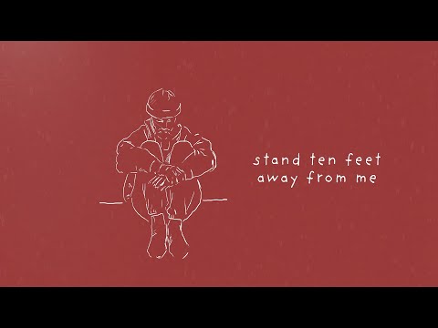 sam tompkins - stand ten feet away from me (lyric video)