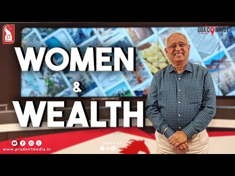 From Savings to Strength: Women, Wealth & Financial Independence | Hari Kamat | Goa Connect | 211225