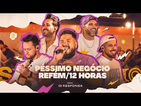 DiResponsa | Medley Péssimo Negócio / Refém  / 12 Horas (Dilsinho Cover)