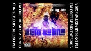 Slim Burna Side To Side (Slow) f. Filez (I'm On Fire Mixtape)