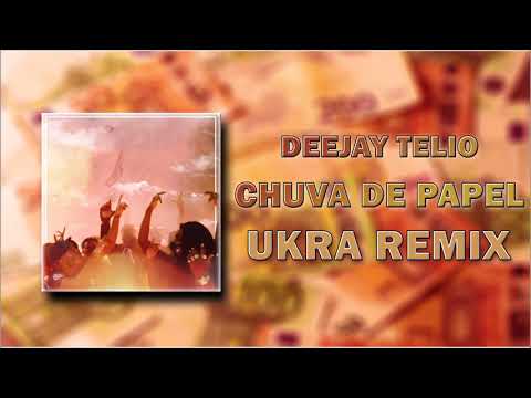 Deejay Telio - Chuva de Papel [UKRA REMIX] (AFRO BEAT)
