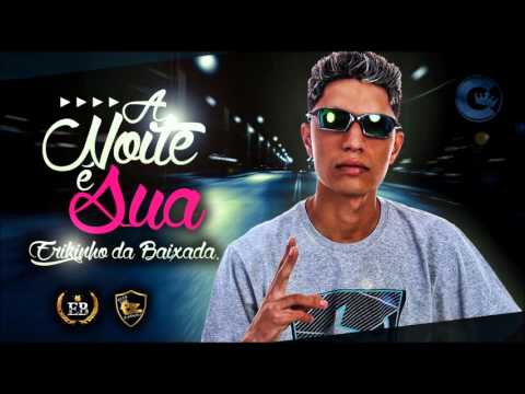 MC Erikinho Da Baixada - A Noite é Sua (Áudio Oficial) Lançamento 2016