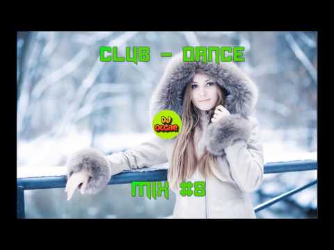 DJ Olcar - Club-Dance MIX #8