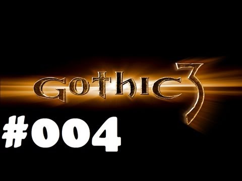 Let's play Gothic 3 #004 Sebastian der Feuermagier