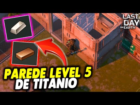 LEVEL 5 TITANIUM WALL ITEMS - Last Day On Earth
