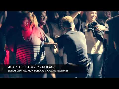 4EY "The Future" - LIVE AT CENTRAL HIGH SCHOOL