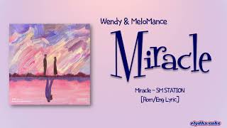 Download lagu Wendy & MeloMance – Miracle (안부) [Rom|Eng Lyric] mp3