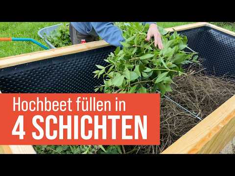 Wie man ein Hochbeet befüllt:  Anleitung für die 4 Schichten Füllung