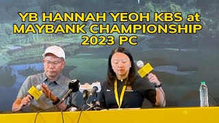 Download lagu YB Hannah Yeoh KBS & Dato Khairussaleh Maybank Group President and CEO PC at Maybank Championship mp3