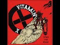Vitamin X Down The Drain Full Album 2002