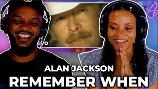 😭 SHE CRIED 😭🎵 Alan Jackson - Remember When REACTION